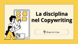 la disciplina nel copywriting